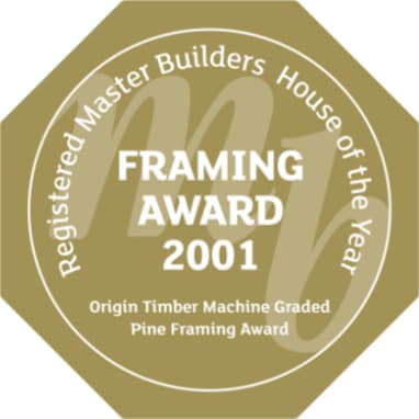 2001 House of the Year (National) | Origin Timber Machine Graded Pine Framing Award | Framing Award