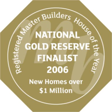 2006 House of the Year (National) | New Home over $1 Million | GOLD Reserve Finalist