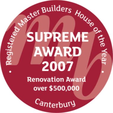 2007 House of the Year (Canterbury) | Renovation Award over $500,000 | SUPREME Award